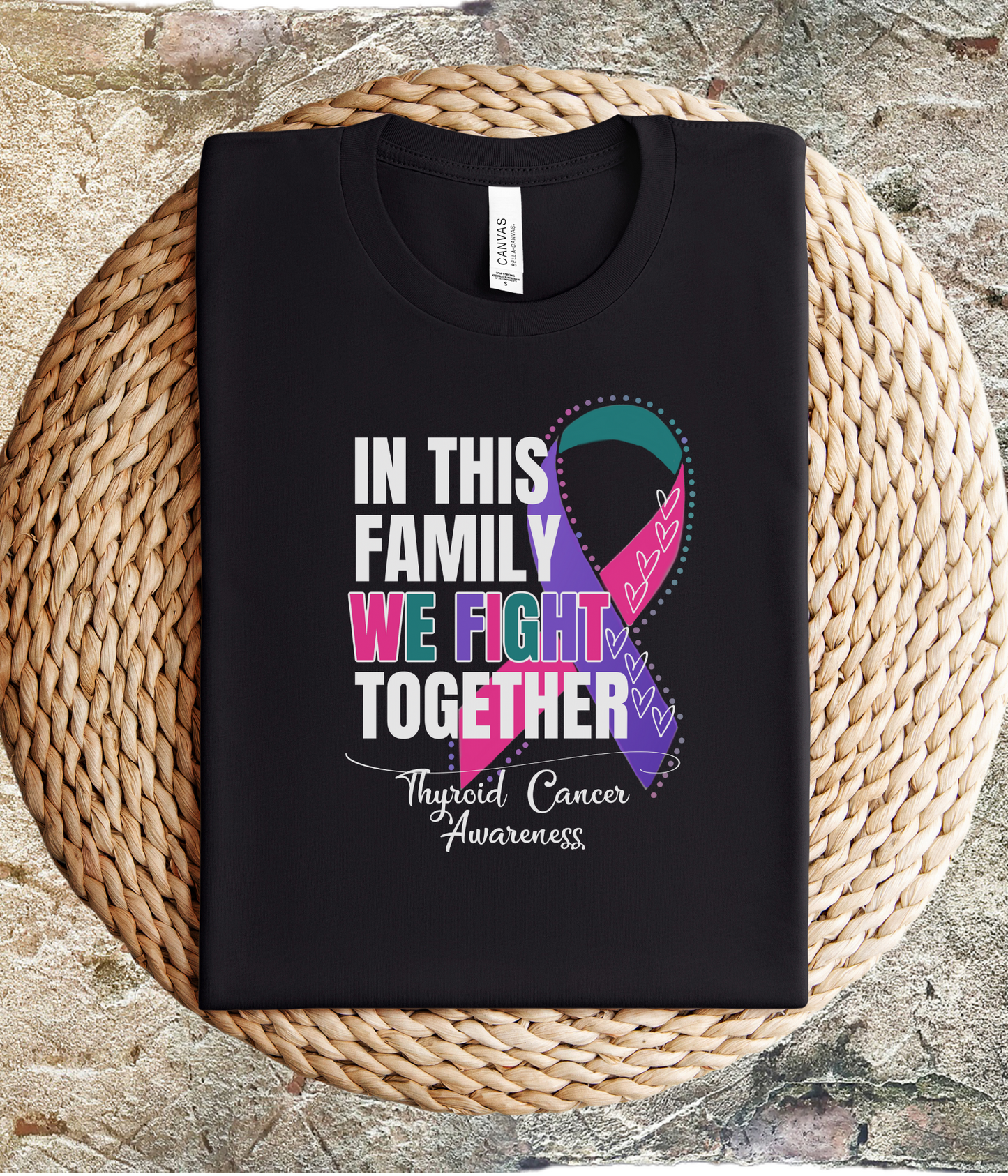 Thyroid Cancer Awareness Shirt- In This Family We Fight Together