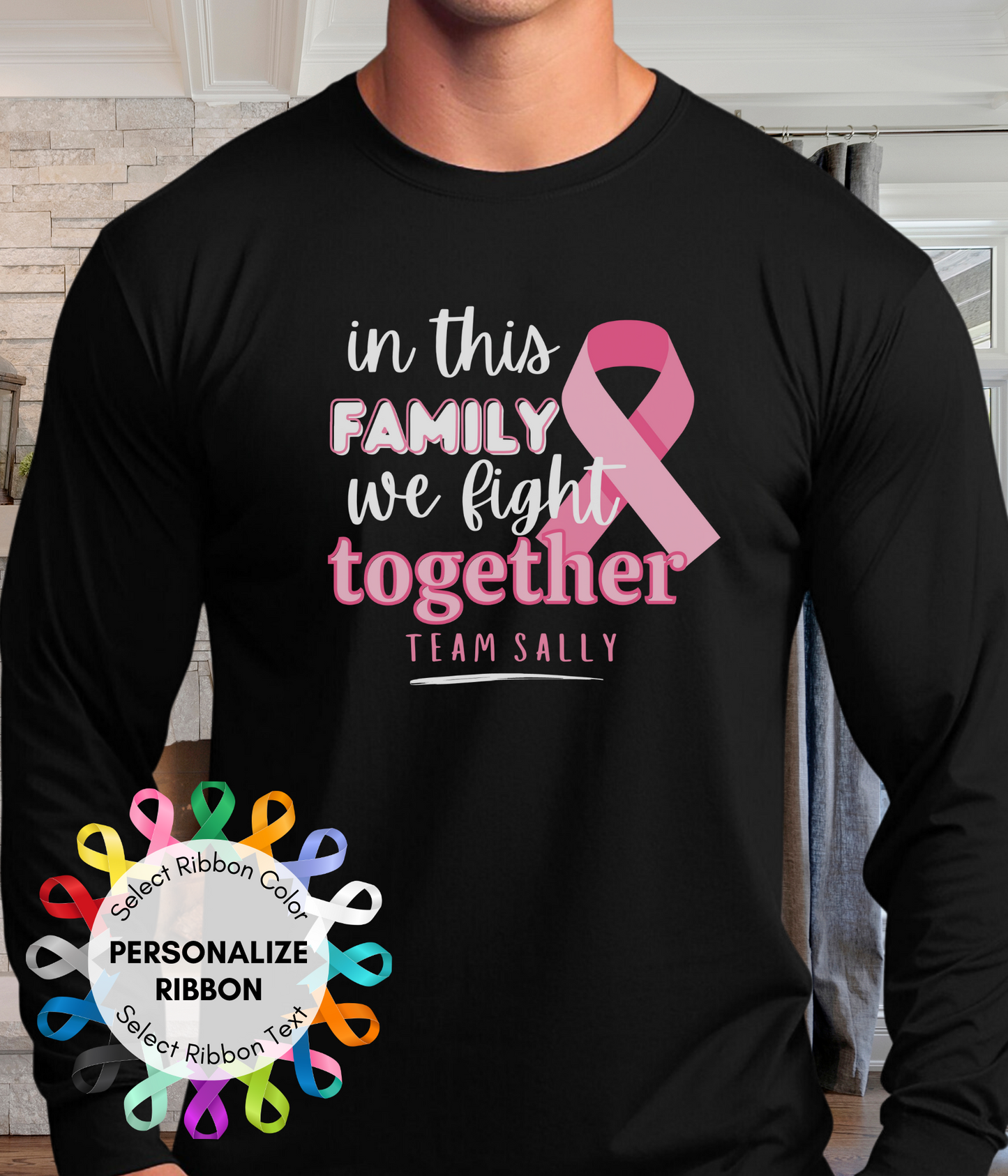 Cancer Shirt Personalized- In This Family We Fight Together