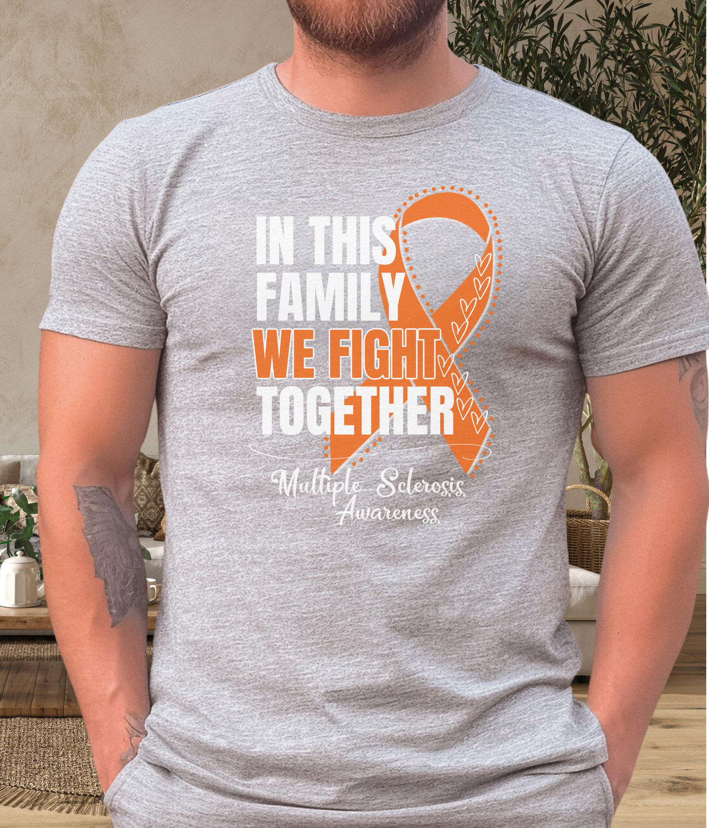 Multiple Sclerosis Awareness Shirt- In This Family We Fight Together