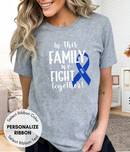 Colon Cancer Shirt Personalized- In This Family We Fight Together