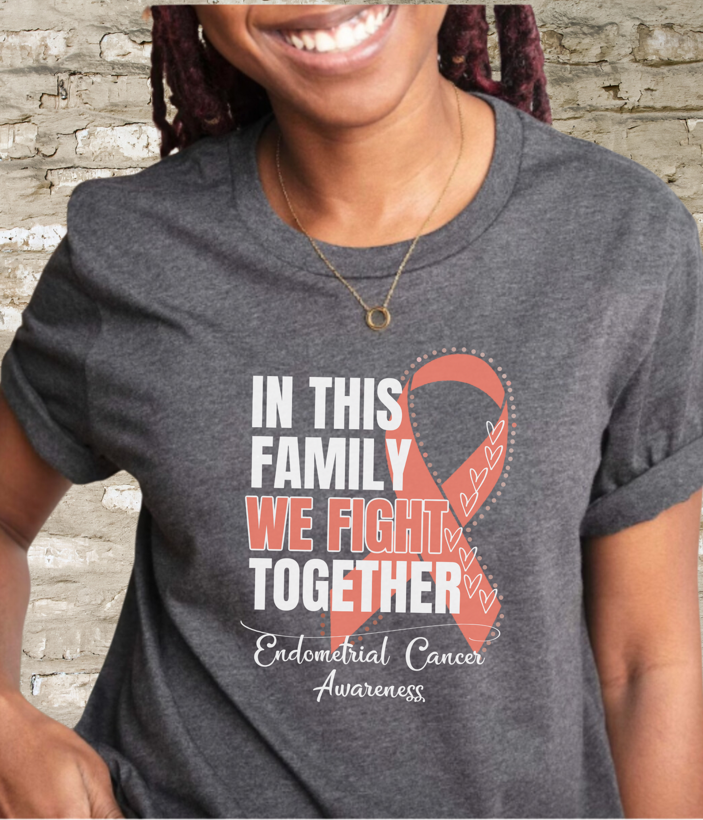 Endometrial Cancer Awareness Shirt- In This Family We Fight Together