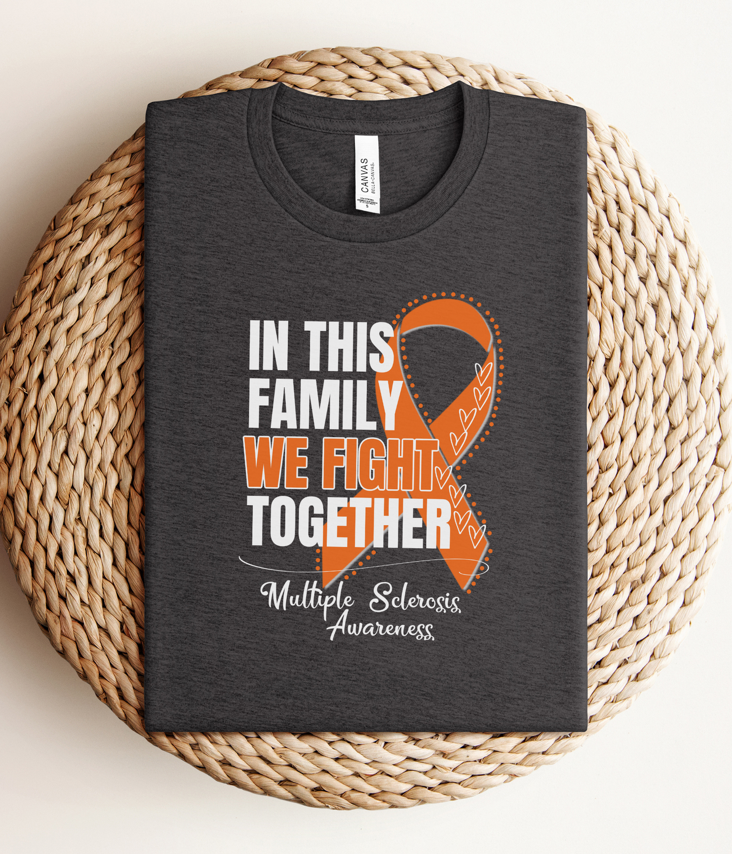 Multiple Sclerosis Awareness Shirt- In This Family We Fight Together