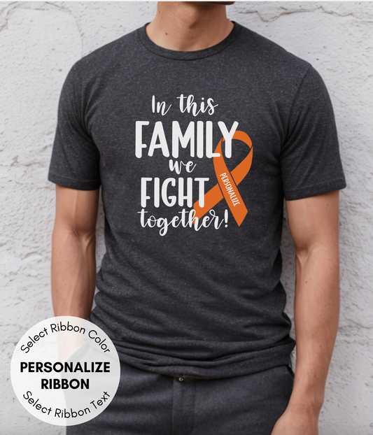 Kidney Cancer Shirt Personalized- In This Family We Fight Together