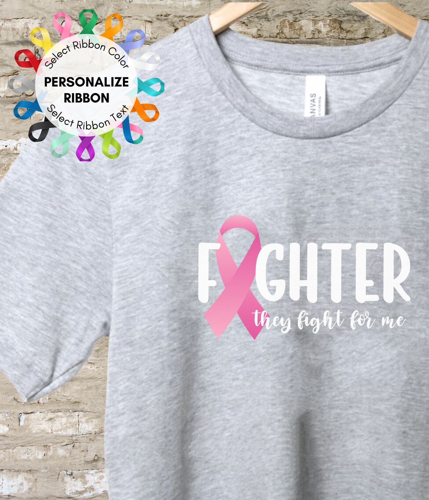 Fighter Shirt- They Fight for Me Personalized Ribbon