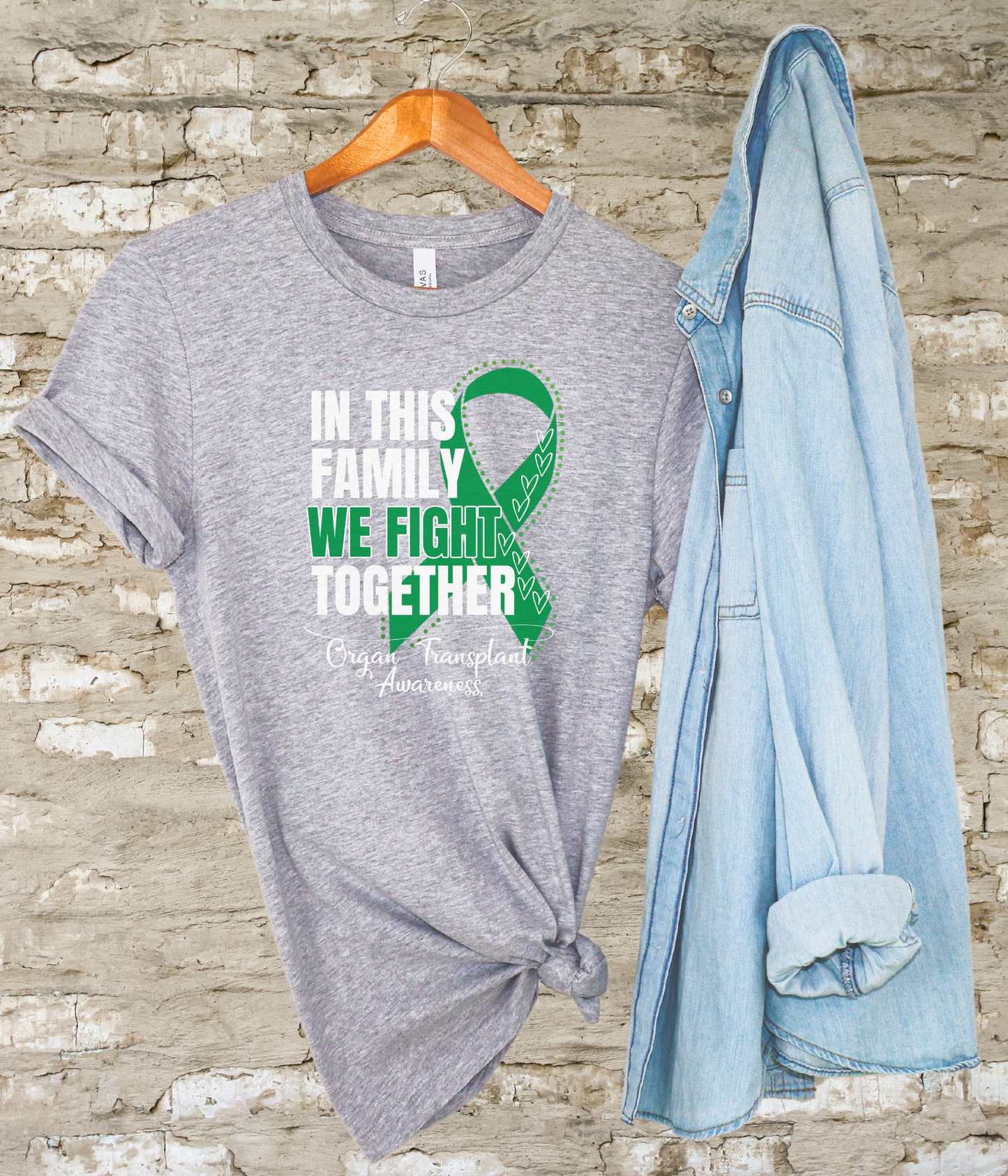 Organ Transplant Awareness Shirt- In This Family We Fight Together