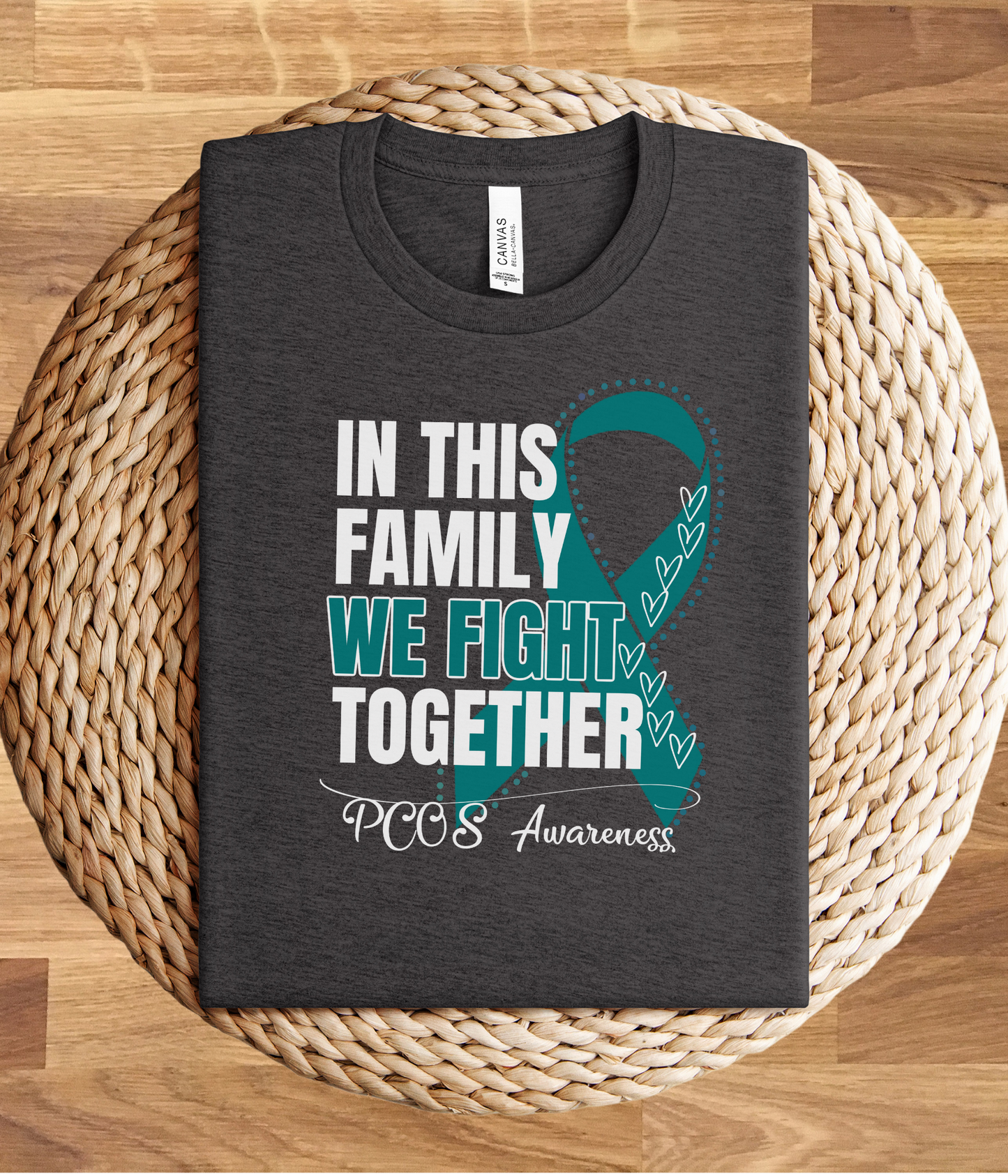 PCOS Awareness Shirt- In This Family We Fight Together