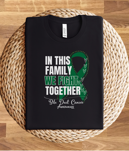 Bile Duct Cancer Awareness Shirt- In This Family We Fight Together