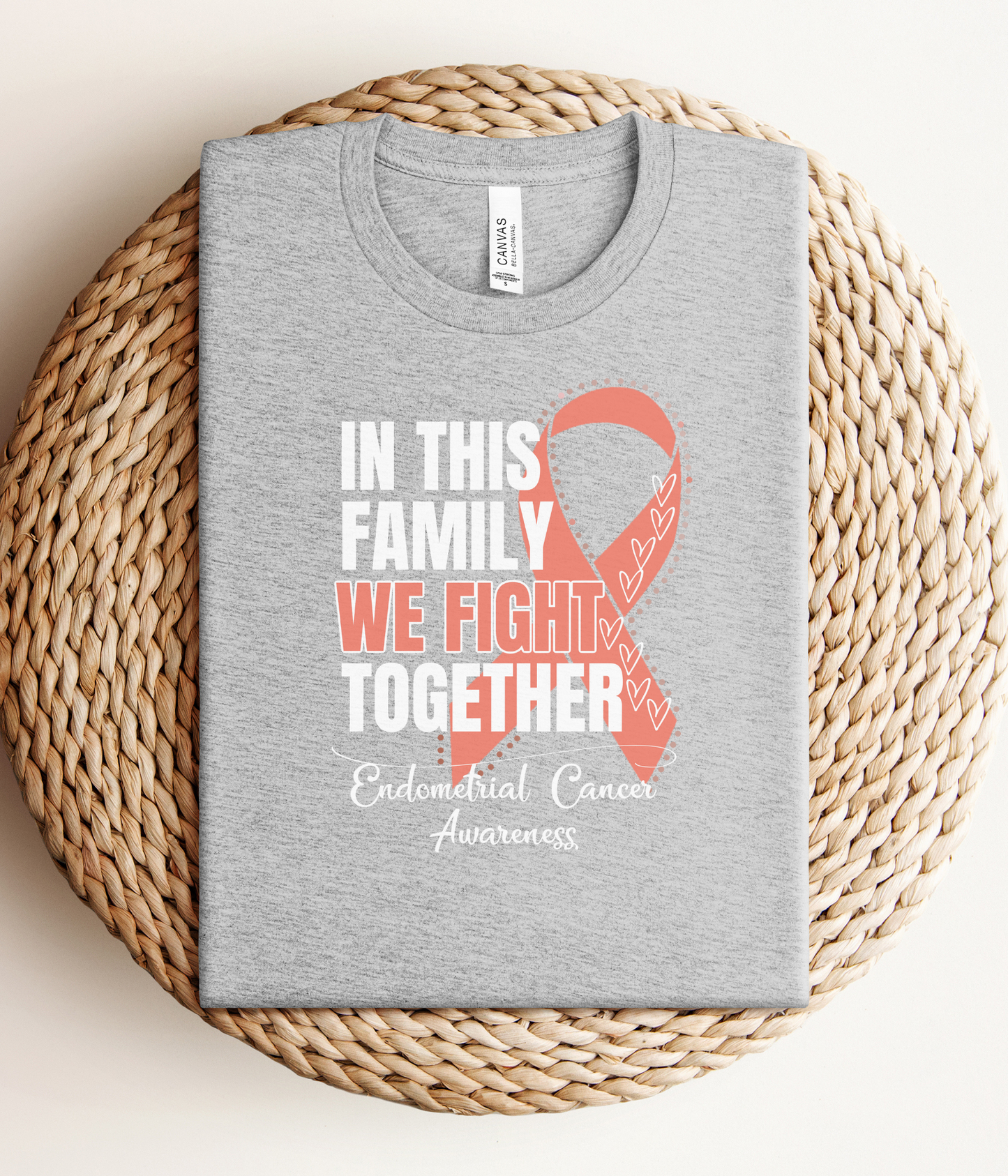 Endometrial Cancer Awareness Shirt- In This Family We Fight Together