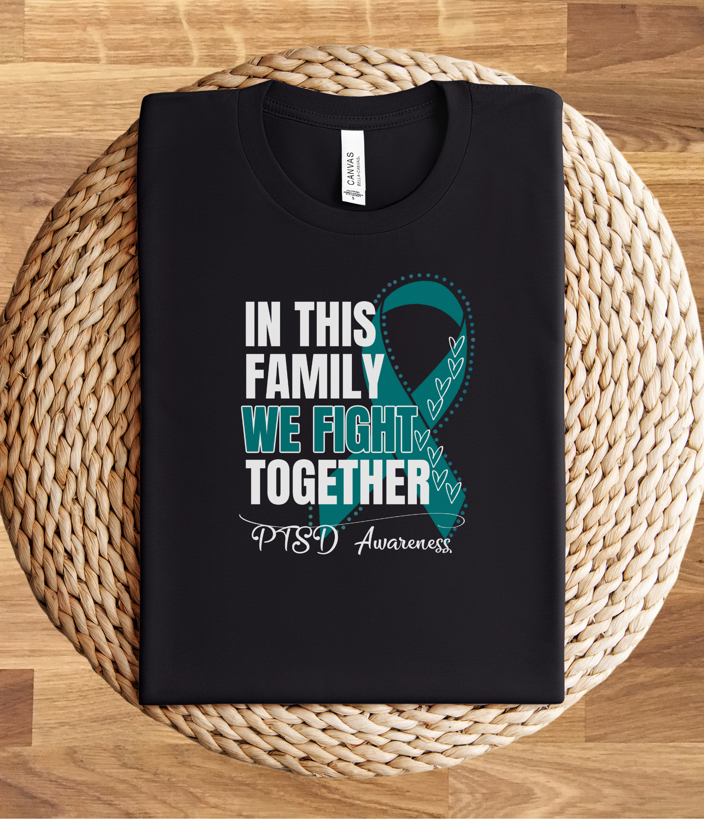 PTSD Awareness Shirt- In This Family We Fight Together