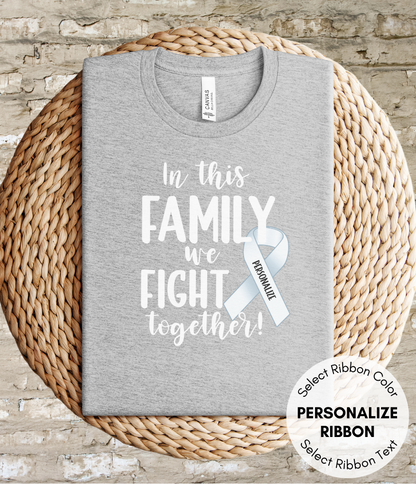 Lung Cancer Shirt Personalized- In This Family We Fight Together