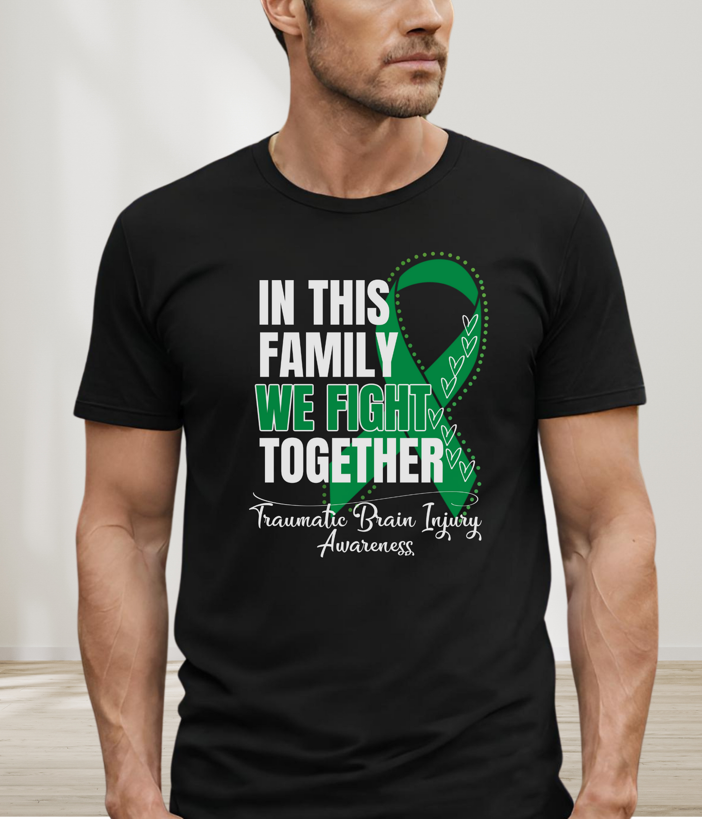 Traumatic Brain Injury Awareness Shirt- In This Family We Fight Together