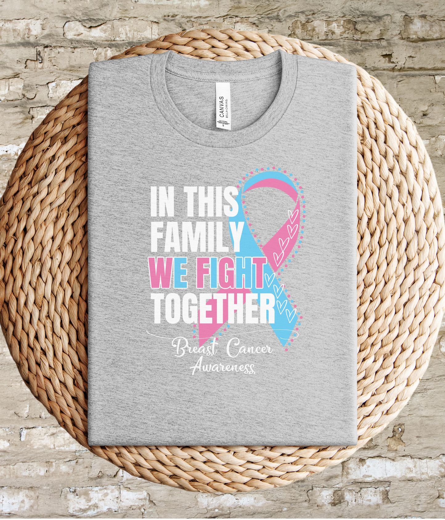 Male Breast Cancer Awareness Shirt- In This Family We Fight Together