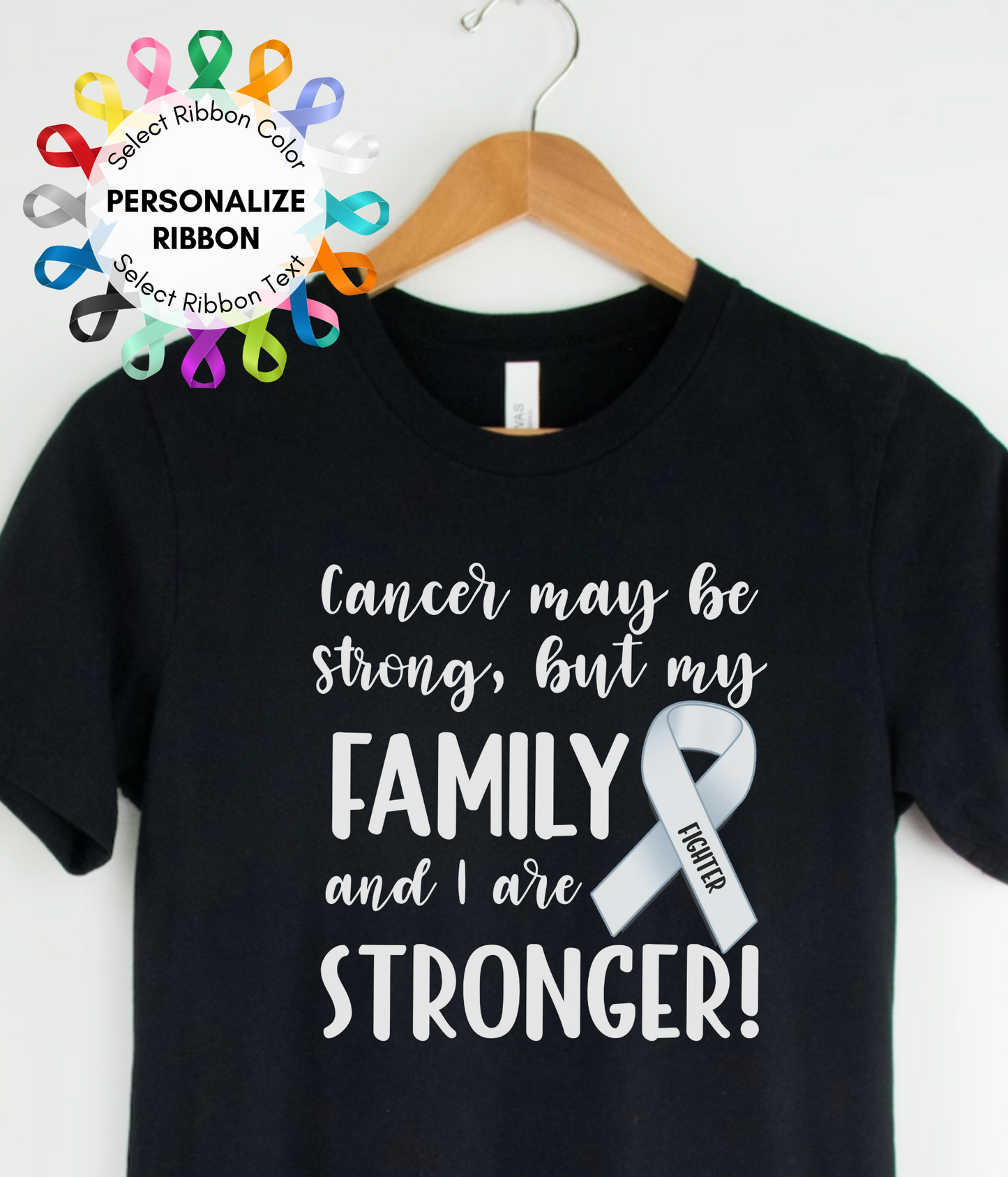 Stronger- Personalized Ribbon Family Shirt