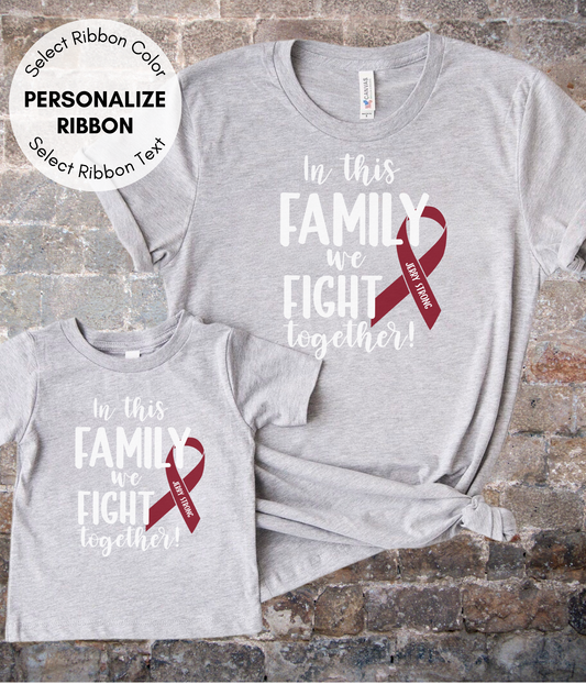 Multiple Myeloma Shirt Personalized- In This Family We Fight Together
