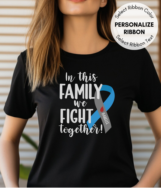 Diabetes Shirt Personalized- In This Family We Fight Together