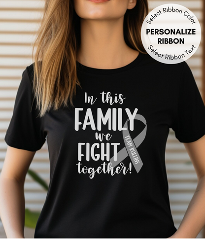 Parkinson's Disease Shirt Personalized- In This Family We Fight Together