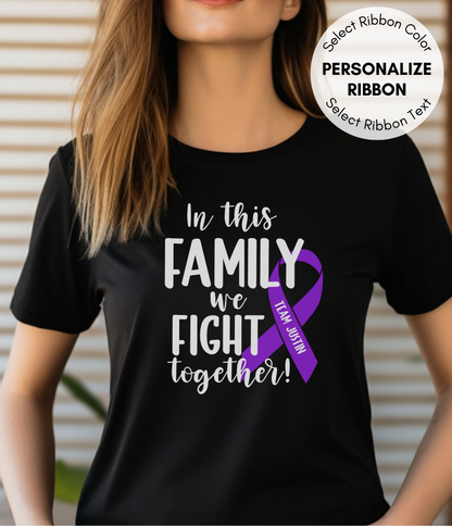 Alzheimer's Disease Shirt Personalized- In This Family We Fight Together