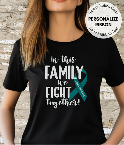 PCOS Shirt Personalized- In This Family We Fight Together