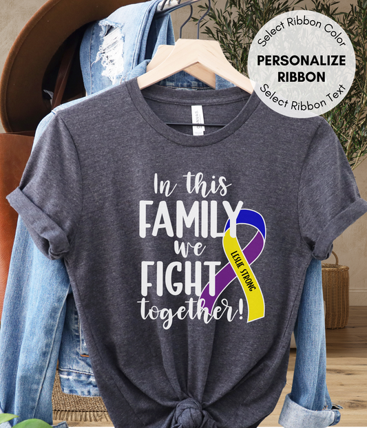 Bladder Cancer Shirt Personalized- In This Family We Fight Together