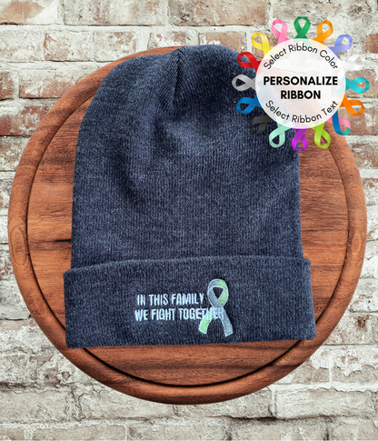 Embroidered 'In This Family We Fight Together' Beanie