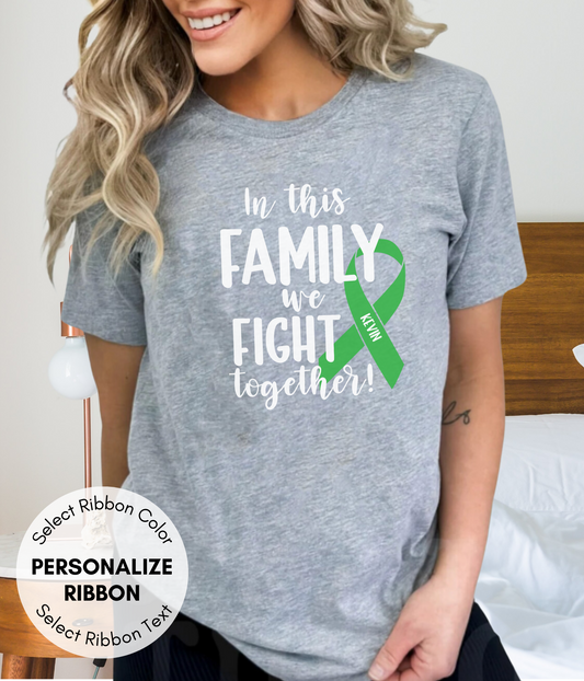 Celiac Disease Shirt Personalized- In This Family We Fight Together