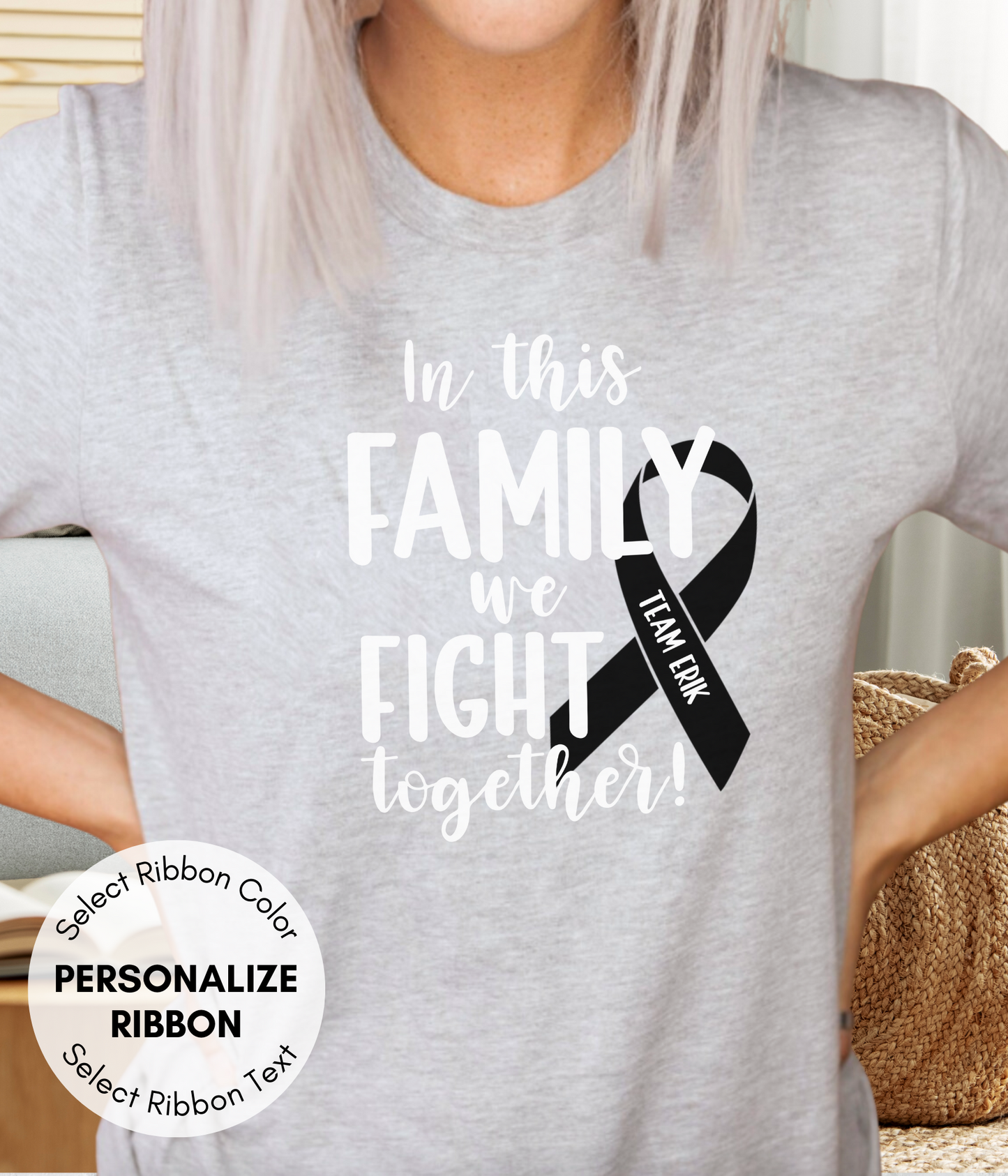 Melanoma Shirt Personalized- In This Family We Fight Together