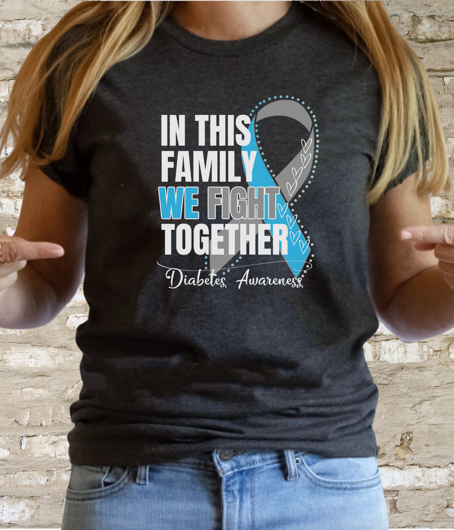 Diabetes Awareness Shirt- In This Family We Fight Together