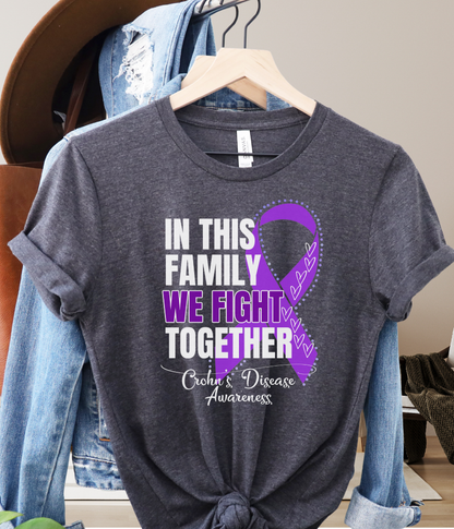 Crohn's Disease Awareness Shirt- In This Family We Fight Together