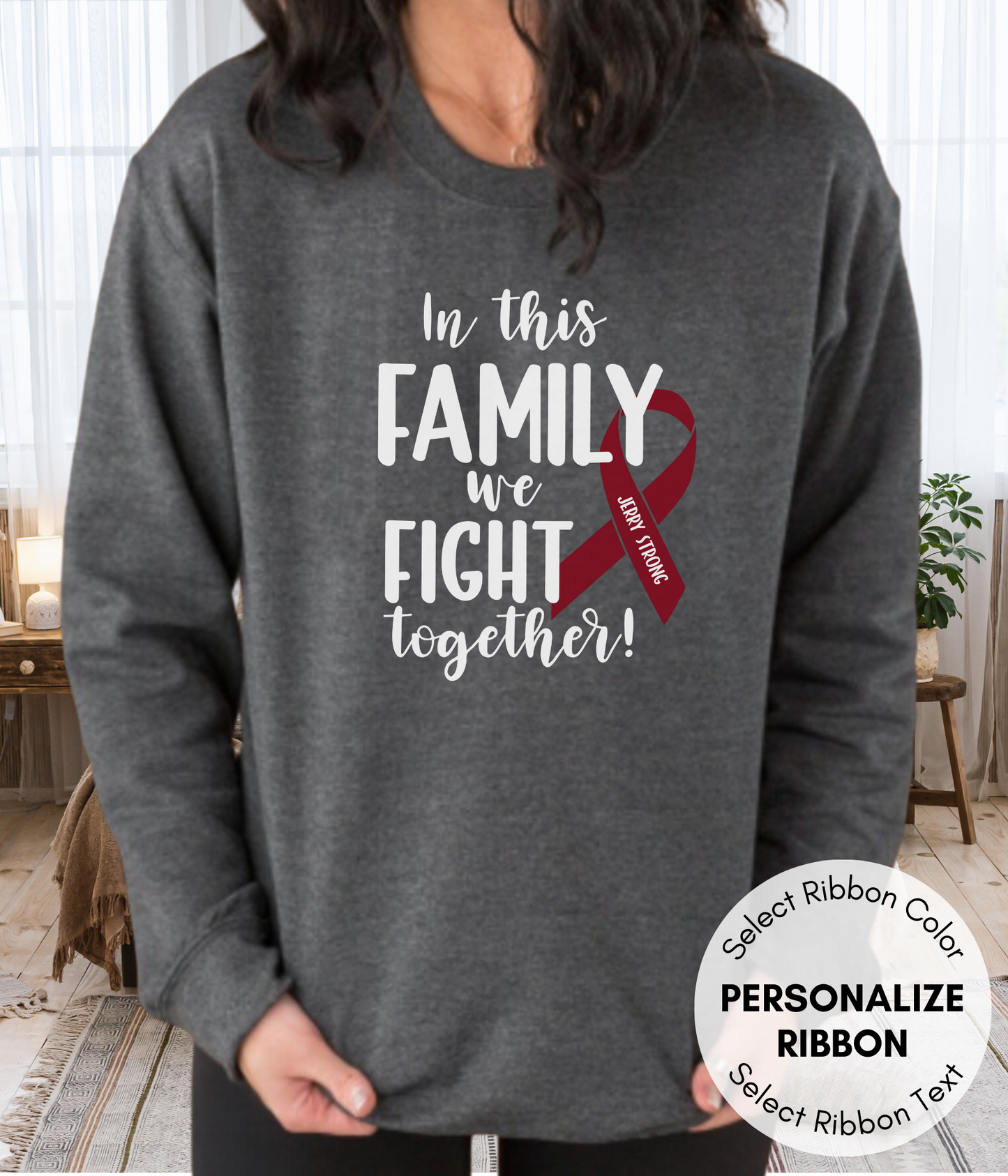 a woman wearing a sweatshirt that says in this family we fight together