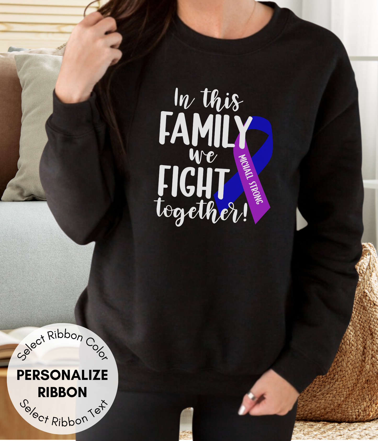 a woman wearing a sweatshirt that says in this family we fight together