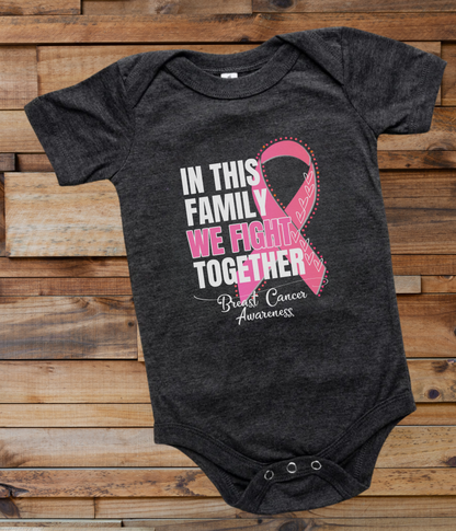 a black onesuit with a pink ribbon in this family we fight together